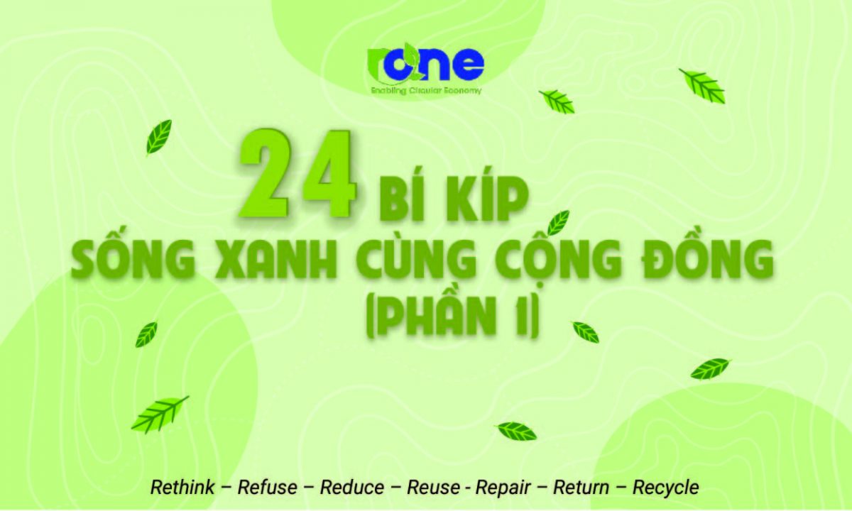 24 bí kíp sống xanh cùng cộng đồng (Phần 1)