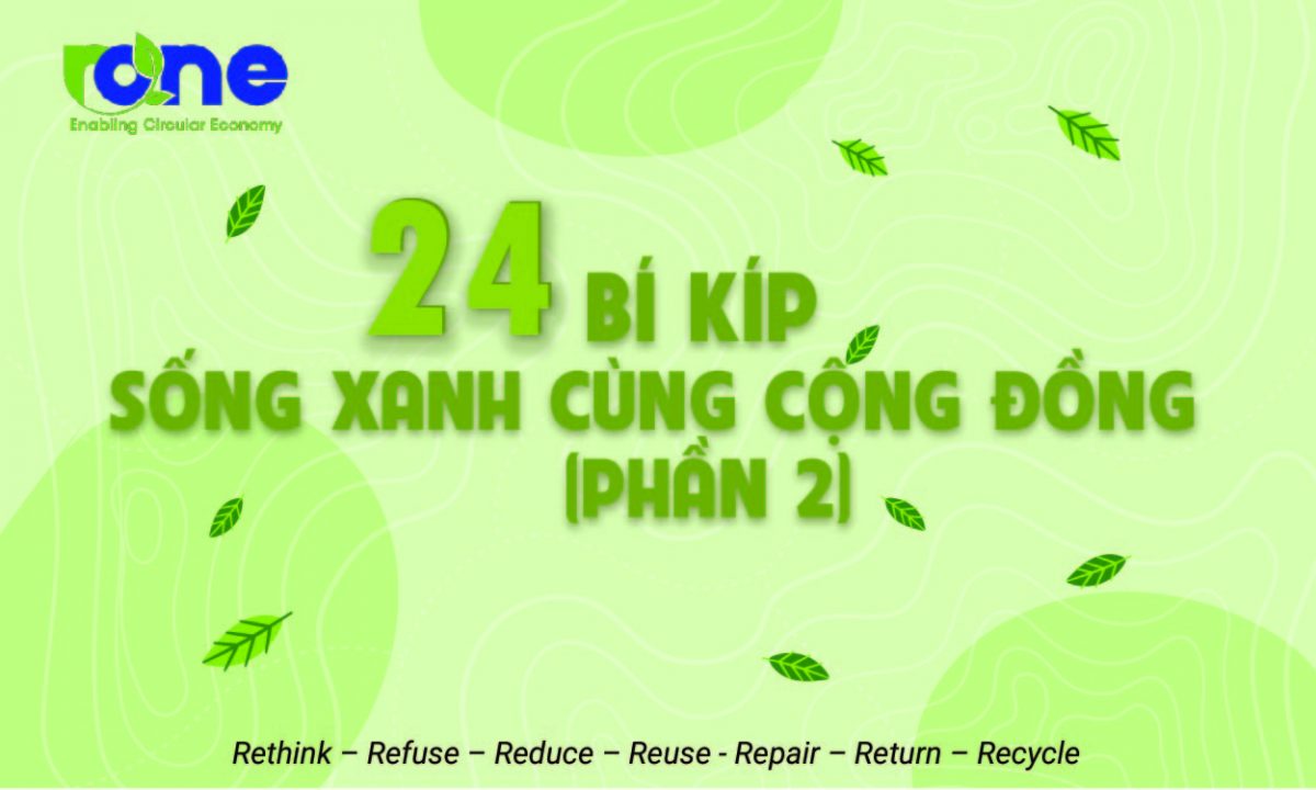 24 bí kíp sống xanh cùng cộng đồng (Phần 2)