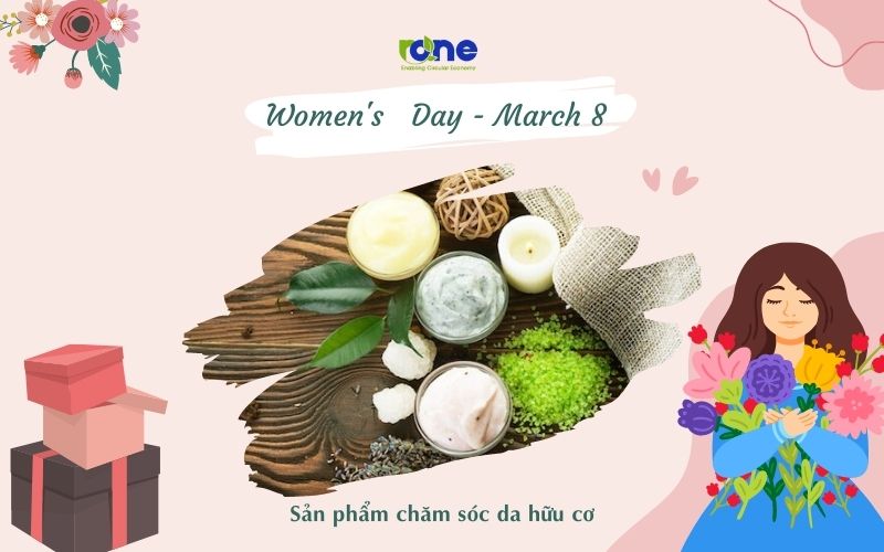 Sản phẩm chăm sóc da hữu cơ là món quà xanh