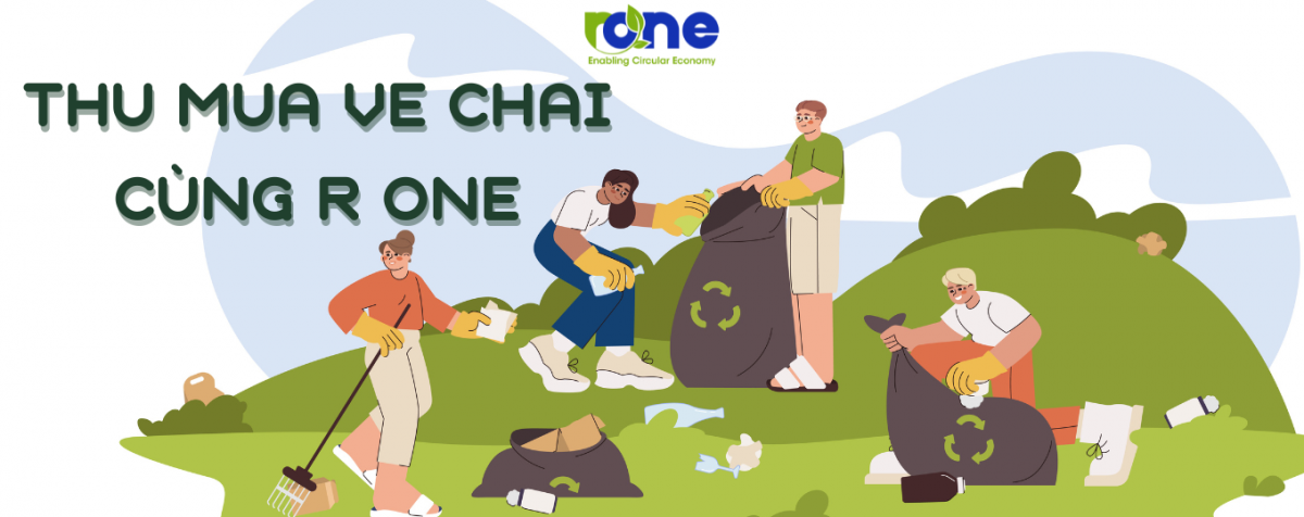 Thu mua ve chai bằng ứng dụng R One tiện lợi và đơn giản